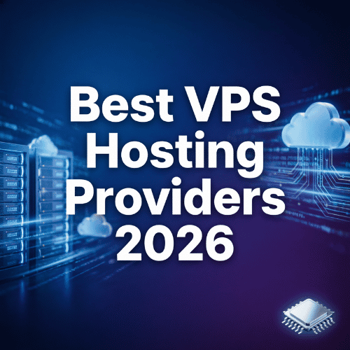 Best VPS Hosting Providers 2026