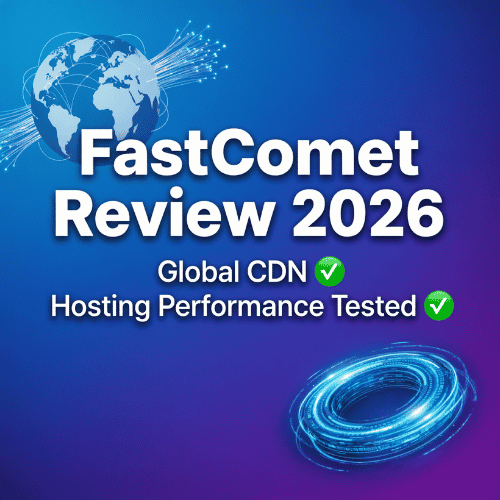 FastComet Review 2026