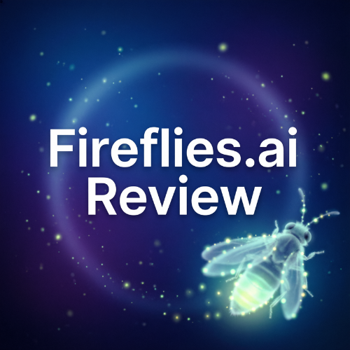 Fireflies.ai Review